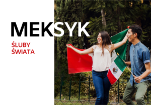 ślubne tradycje w Meksyku